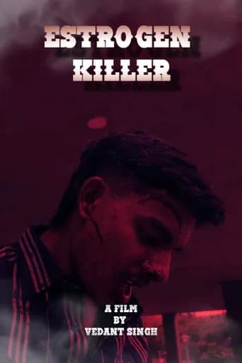 Estrogen Killer poster