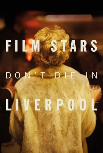 Film Stars Don't Die in Liverpool poster