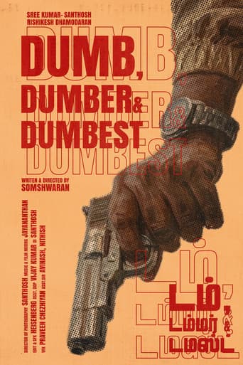 Dumb, Dumber& Dumbest. poster