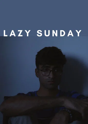 Lazy Sunday poster