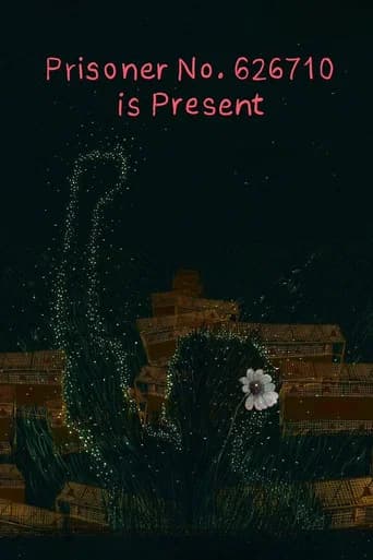 Prisoner No. 626710 is present poster