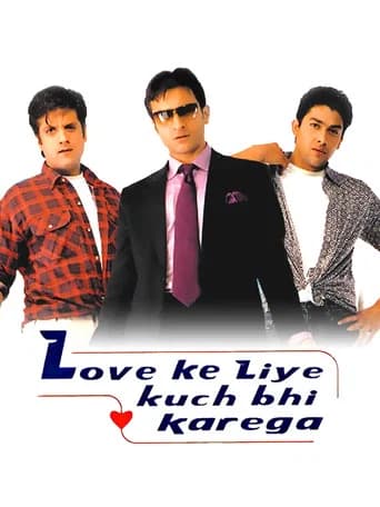 Love Ke Liye Kuch Bhi Karega poster