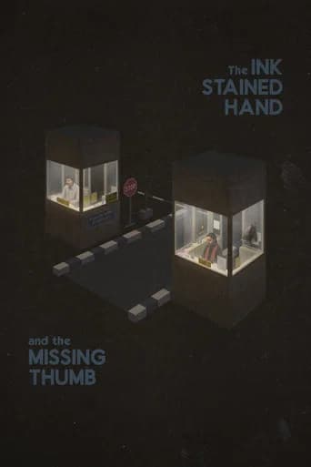 The Ink-Stained Hand and the Missing Thumb poster