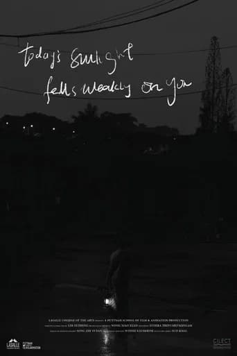 Today's Sunlight Falls Weakly on You poster