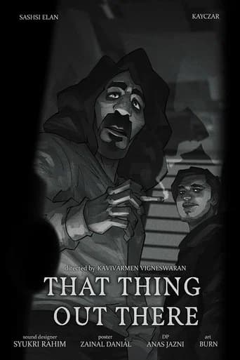 That Thing Out There poster
