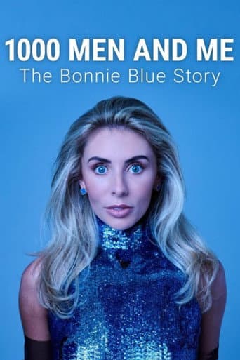 1000 Men and Me: The Bonnie Blue Story poster